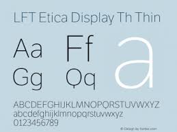 Example font LFT Etica Display Th #1